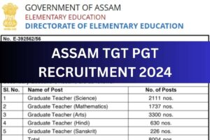 Assam TGT PGT Recruitment 2024 - Notification PDF