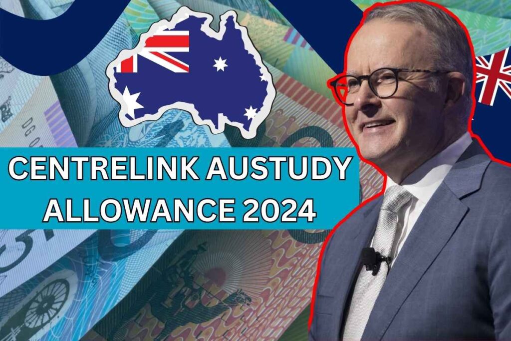 Centrelink Austudy Allowance 2024