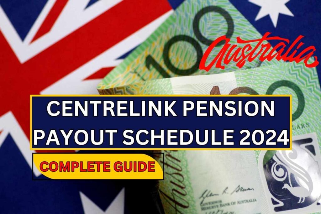 Centrelink Pension Payout Schedule 2024