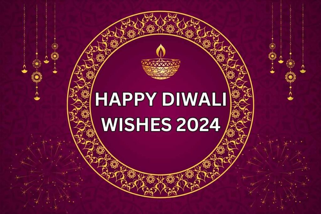 Diwali Wishes 2024