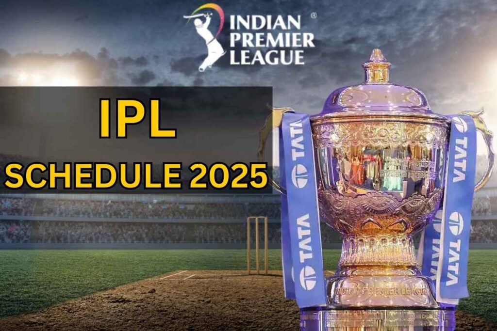 IPL Schedule 2025