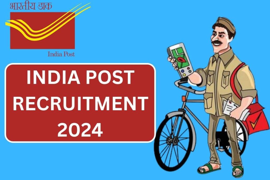 India Post Recruitment 2024 - Post Office Notification, Indian Postal Circle Postman, MTS, Mail Guard Application Form