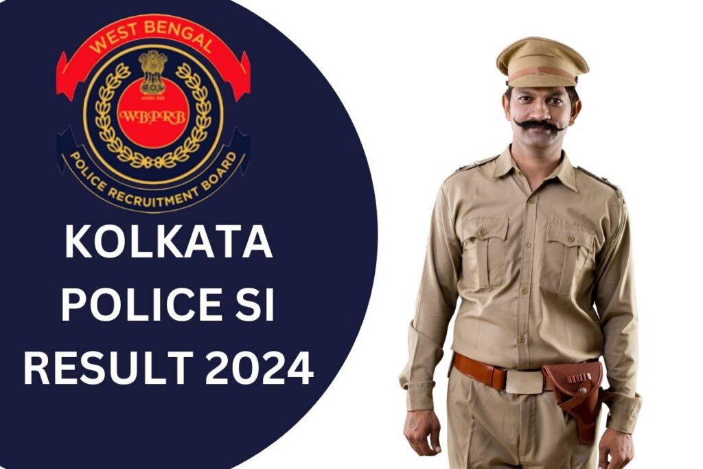 Kolkata Police SI Result 2024 - Cut Off Marks, Merit List