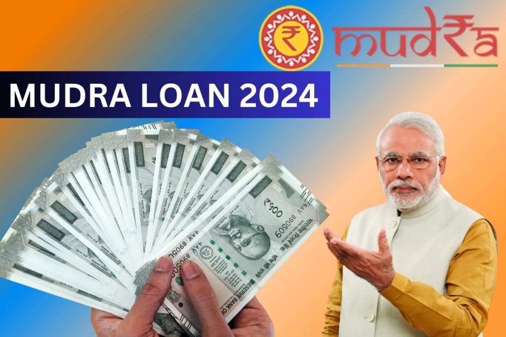 Mudra Loan 2024, Check Eligibility & Maximum Amount