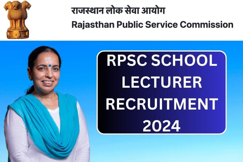 RPSC School Lecturer Recruitment 2024