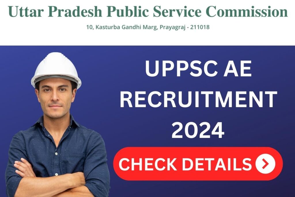 UPPSC AE Recruitment 2024 - Notification, Apply Online