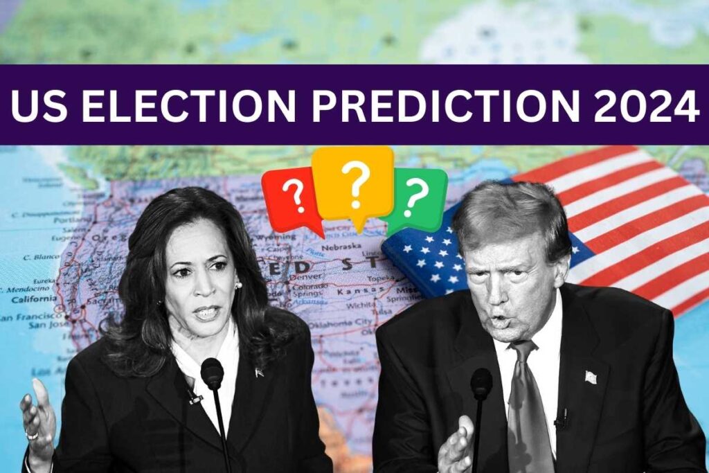 US Election Prediction 2024 Who Will Win USA Presidential Elections?