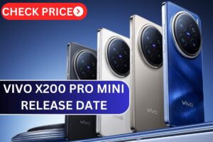 Vivo X200 Pro Mini Release Date, Specs, Price, Design