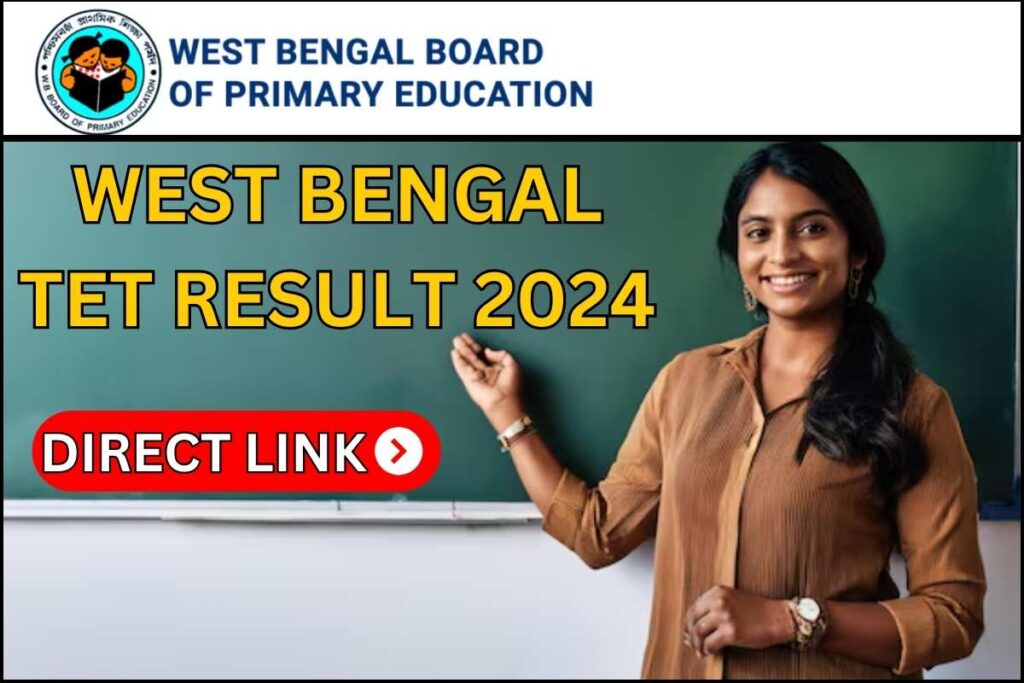 West Bengal TET Result 2024