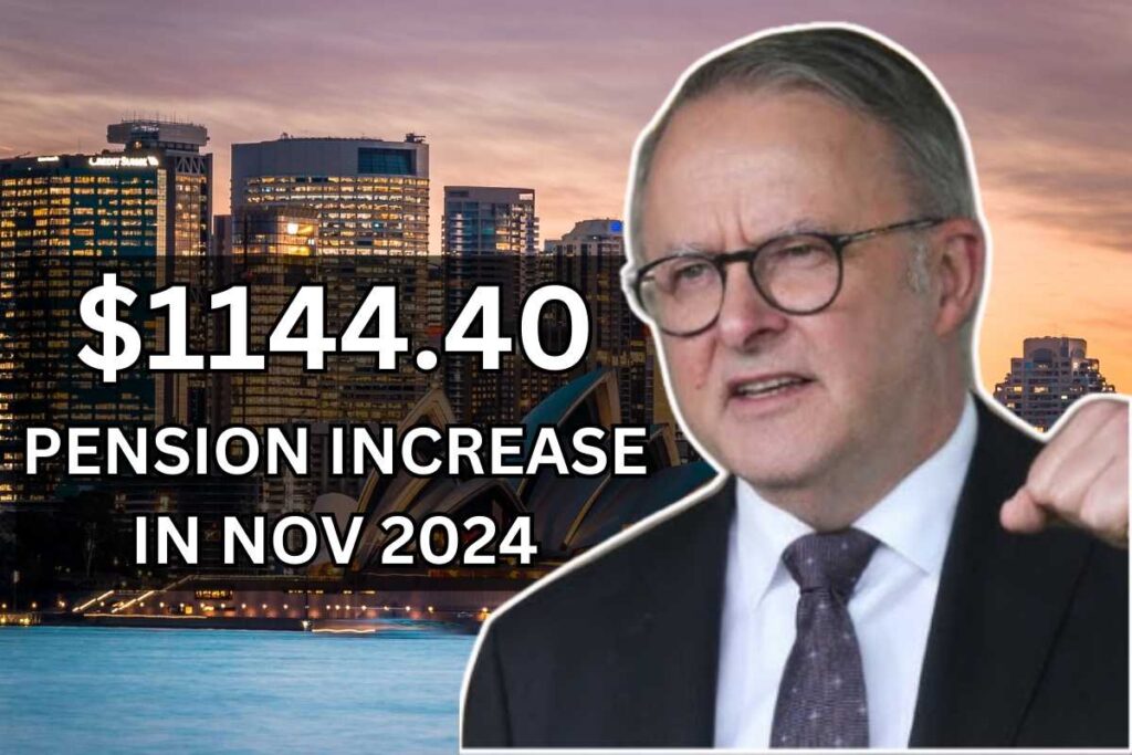 $1144.40 Australia Pension Increase In Nov 2024