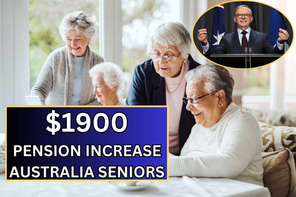 $1900 Pension Increase For Australia Seniors In December 2024