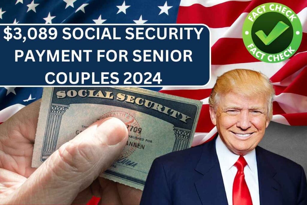 $3,089 Social Security Payment For Senior Couples 2024