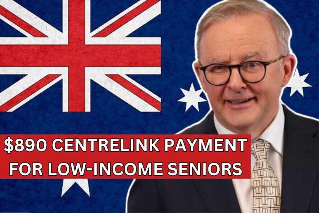 $890 Centrelink Payment For Low-Income Seniors