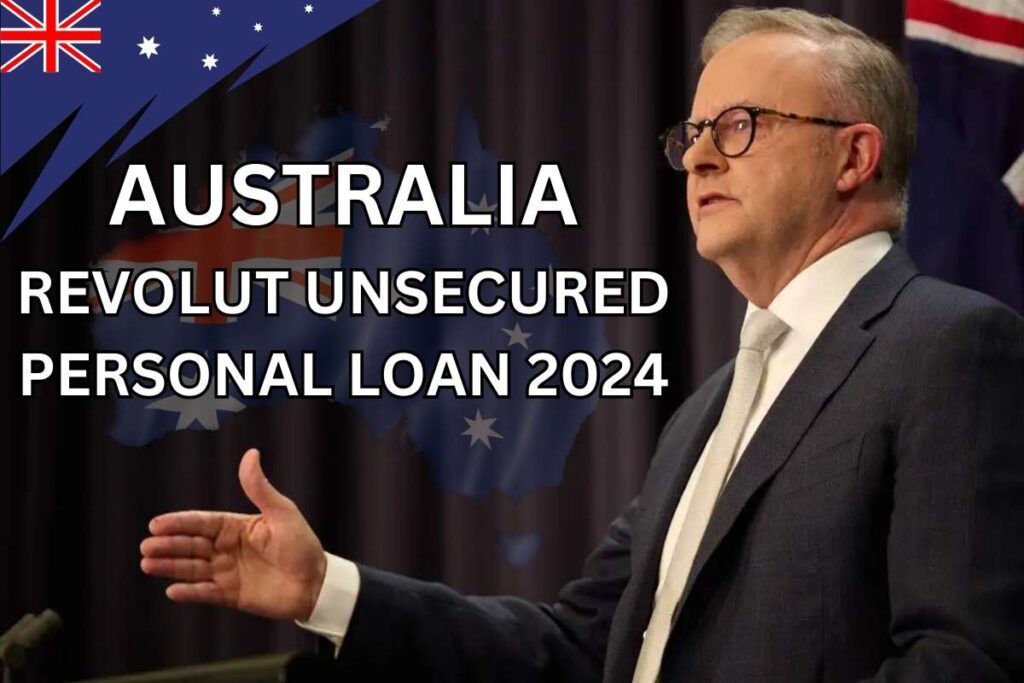 Australia Revolut Unsecured Personal Loan 2024