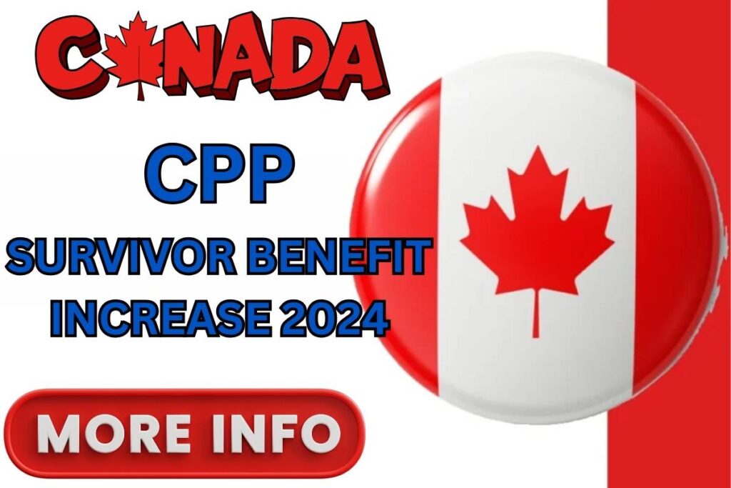 CPP Survivor Benefit Increase 2024