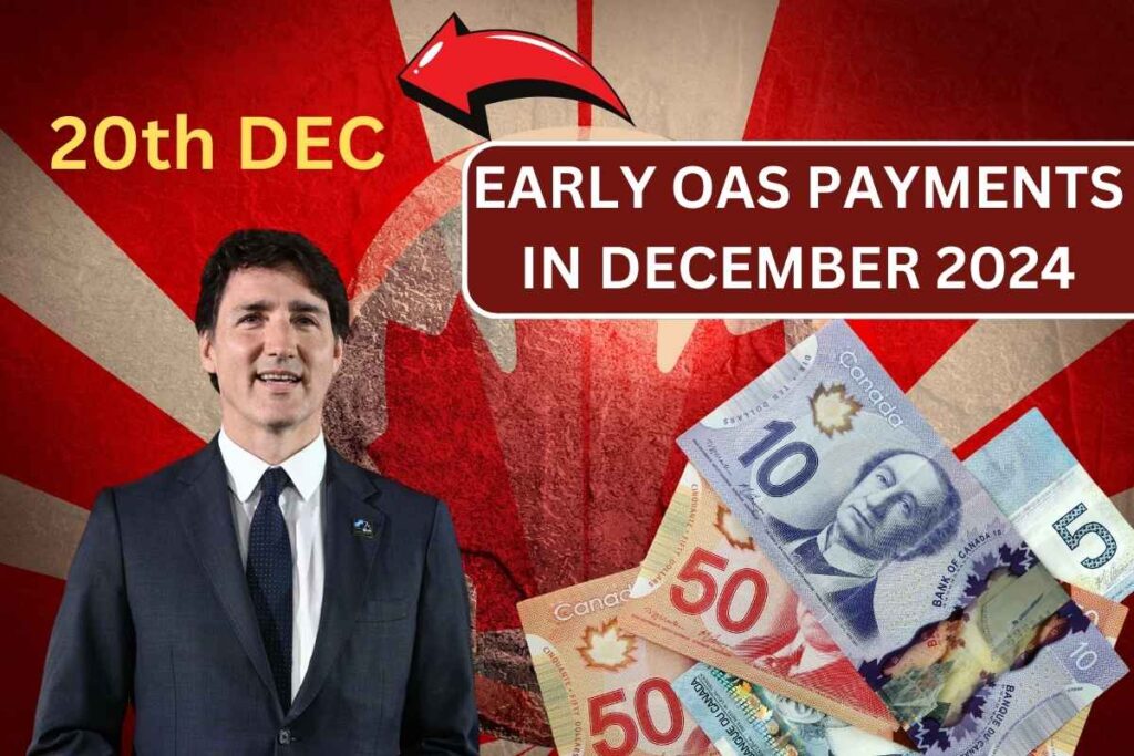 Early OAS Payments In December 2024: Check Payment Date