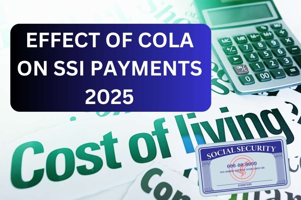 Effect Of COLA On SSI Payments 2025