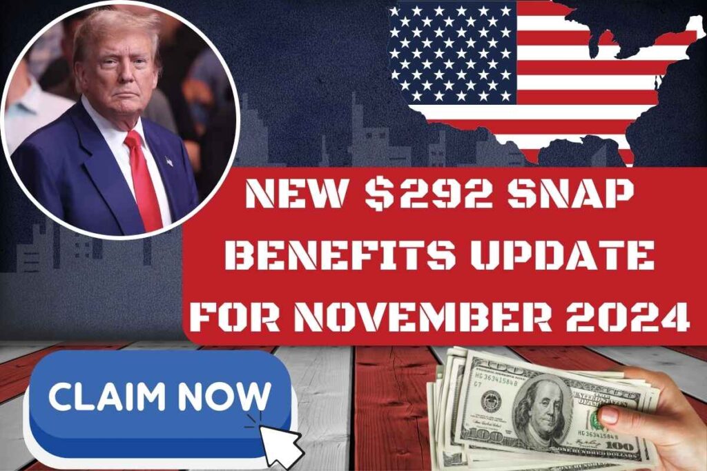 New $292 SNAP Benefits Update For November 2024