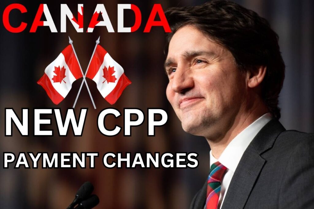 New CPP Payment Changes For Canadian Seniors