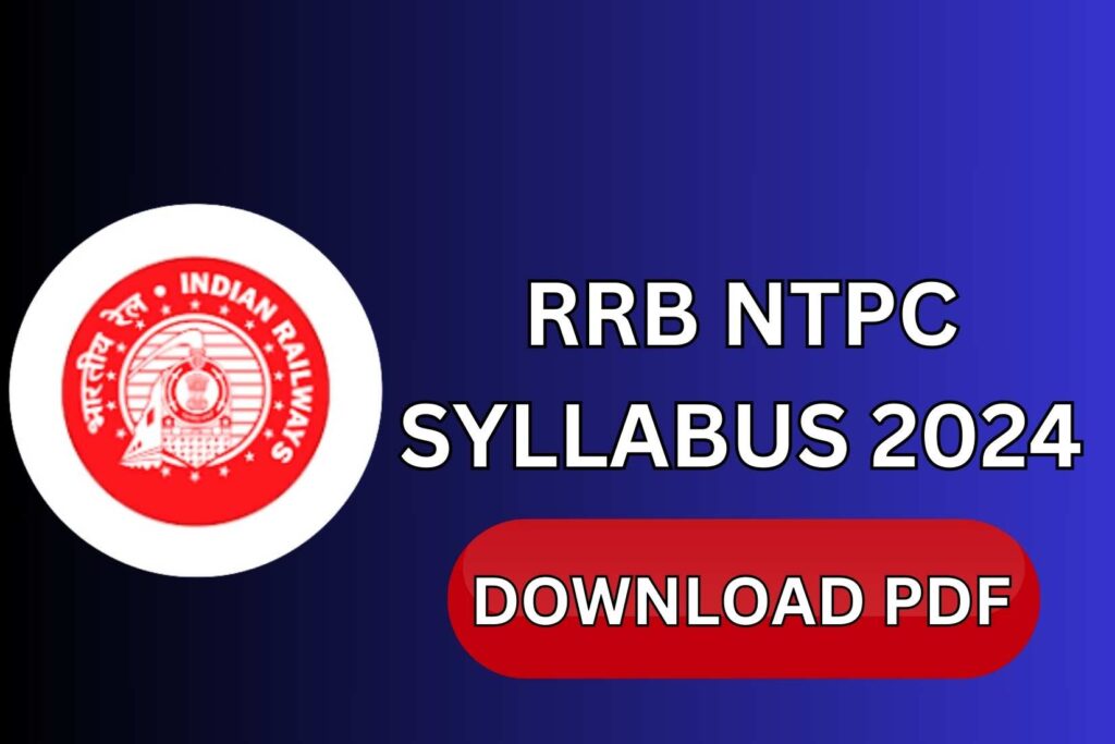 RRB NTPC Syllabus 2024