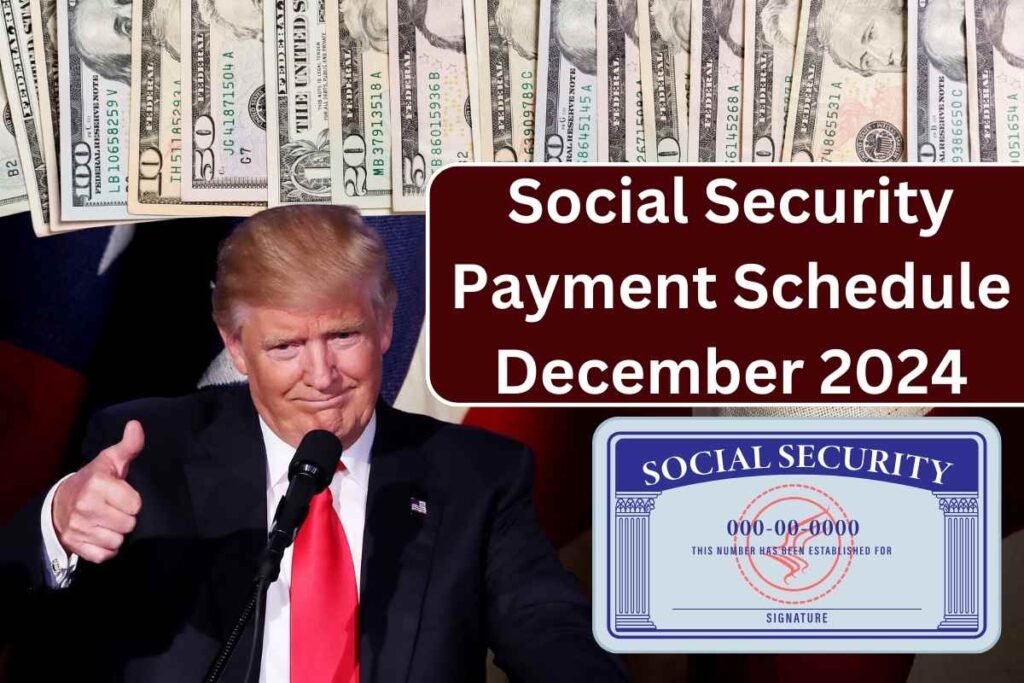 Social Security Payment Schedule December 2024