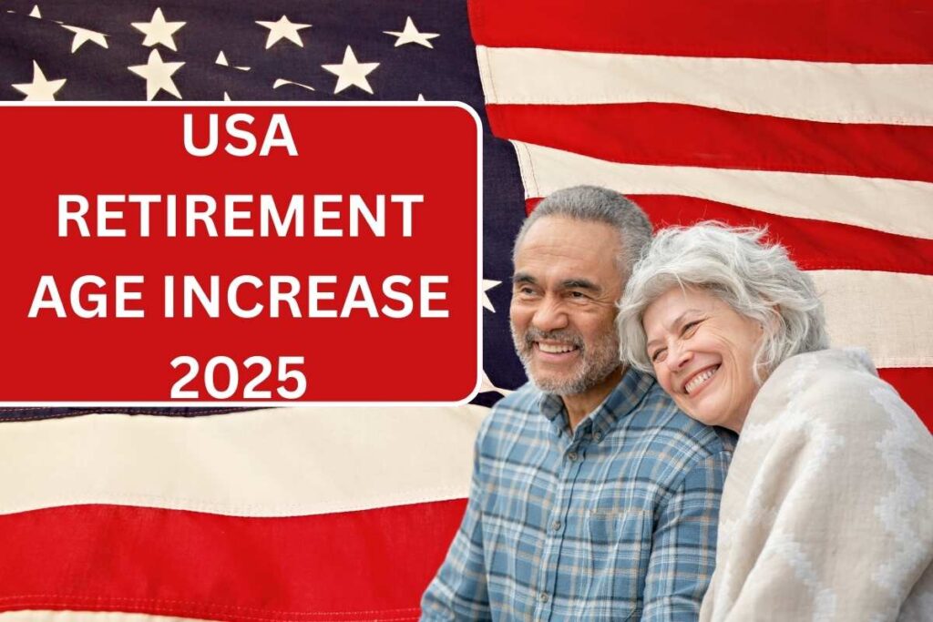 USA Retirement Age Increase 2025 - Check New Retirement Age