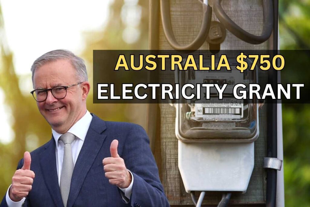 Australia $750 Electricity Grant 2024